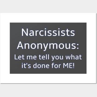 Narcissists Anonymous Posters and Art